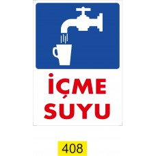 İçme Suyu Uyarı - İkaz Levhası