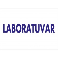 LABORATUVAR - İkaz Levhası 