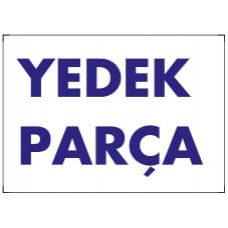 YEDEK PARÇA - İkaz Levhası 