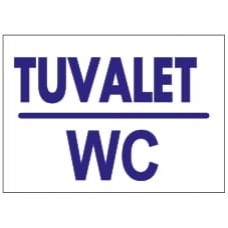 TUVALET - İkaz Levhası 