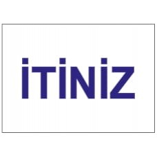  İtiniz