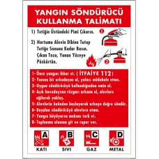 Yangın Söndürücü Kullanma Talimatı  Uyarı - İkaz Levhası