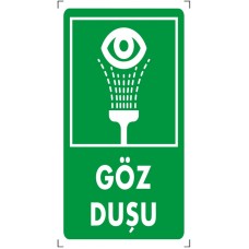 Göz Duşu - İkaz Levhası 