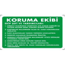 Koruma Ekibi - İkaz Levhası