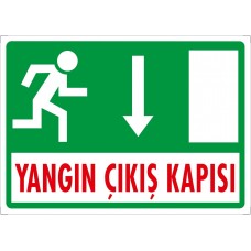 Yangın Çıkış Kapısı (Aşağı)  Uyarı - İkaz Levhası