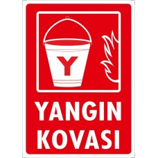 Yangın Kovası  Uyarı - İkaz Levhası