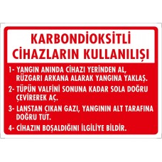 Karbondioksitli Cihazların Kullanılışı Uyarı - İkaz Levhası